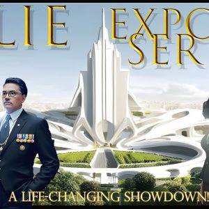 Lie Exposer – A life-<br>changing Showdown!