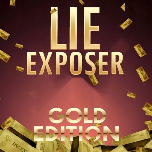 Lie Exposer – A life-changing <br>Showdown! Gold edition